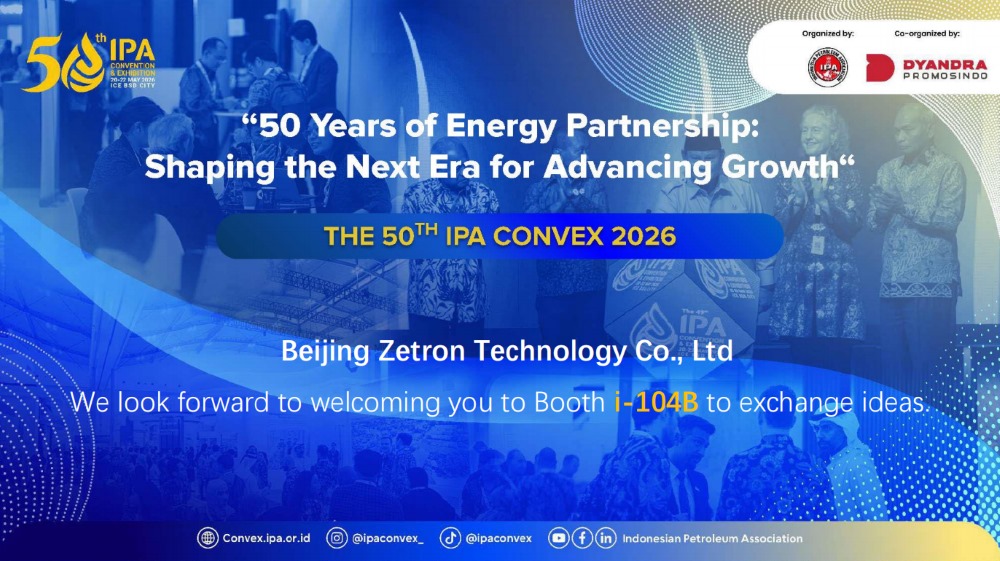 Zetron ເຊີນທ່ານເຂົ້າຮ່ວມກັບພວກເຮົາທີ່ IPA Convex 2026 ໃນປະເທດອິນໂດເນເຊຍເພື່ອຄົ້ນຫາວິທີແກ້ໄຂໃຫມ່ສໍາລັບການກວດກາຄວາມປອດໄພນ້ໍາມັນແລະອາຍແກັສ