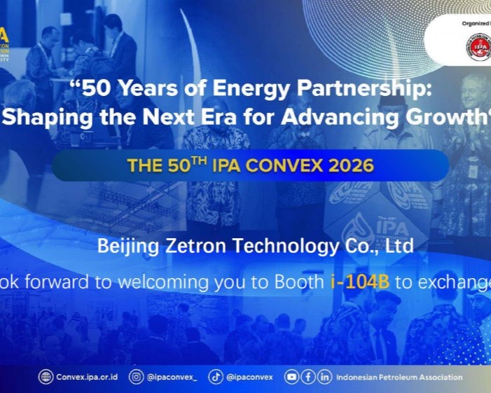 Zetron ເຊີນທ່ານເຂົ້າຮ່ວມກັບພວກເຮົາທີ່ IPA Convex 2026 ໃນປະເທດອິນໂດເນເຊຍເພື່ອຄົ້ນຫາວິທີແກ້ໄຂໃຫມ່ສໍາລັບການກວດກາຄວາມປອດໄພນ້ໍາມັນແລະອາຍແກັສ
